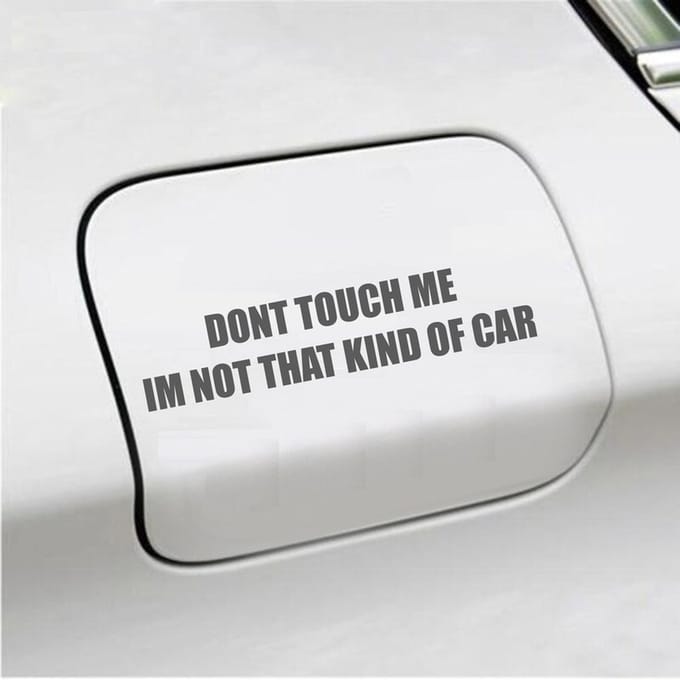 Bumpersticker - Dont Touch Me Im Not That Kind Of Car - 3,5 X 16,2 - Antraciet