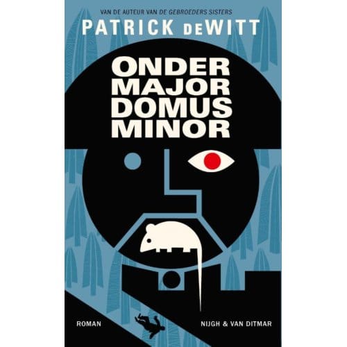 Ondermajordomus Minor - Patrick DeWitt