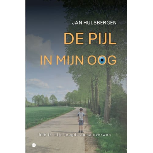 De Pijl In Mijn Oog - Jan Hulsbergen