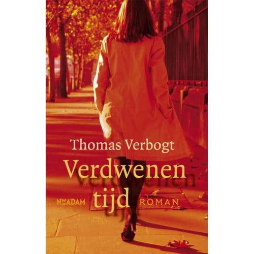 Verdwenen Tijd - Thomas Verbogt