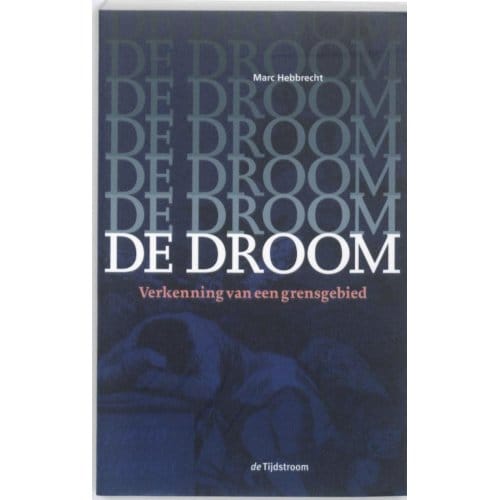 De Droom - Marc Hebbrecht