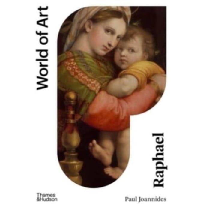 Raphael - World Of Art - Paul Joannides