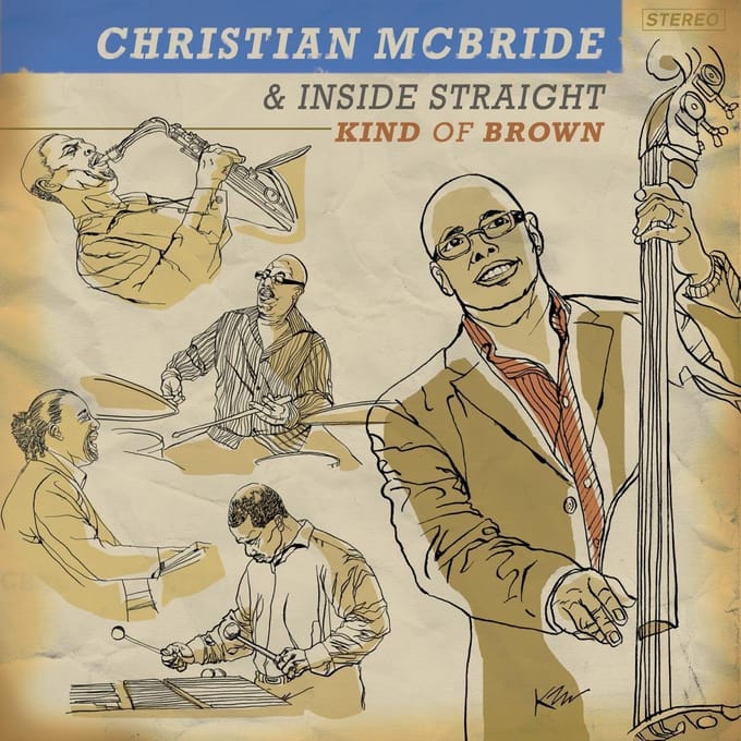 Christian McBride & Inside Straight - Kind Of Brown (CD)