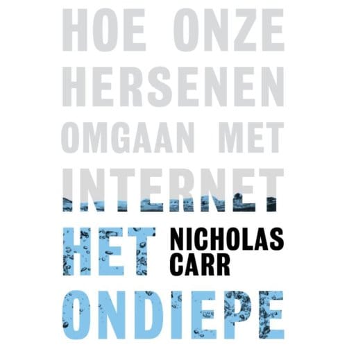 Het Ondiepe - Nicholas Carr