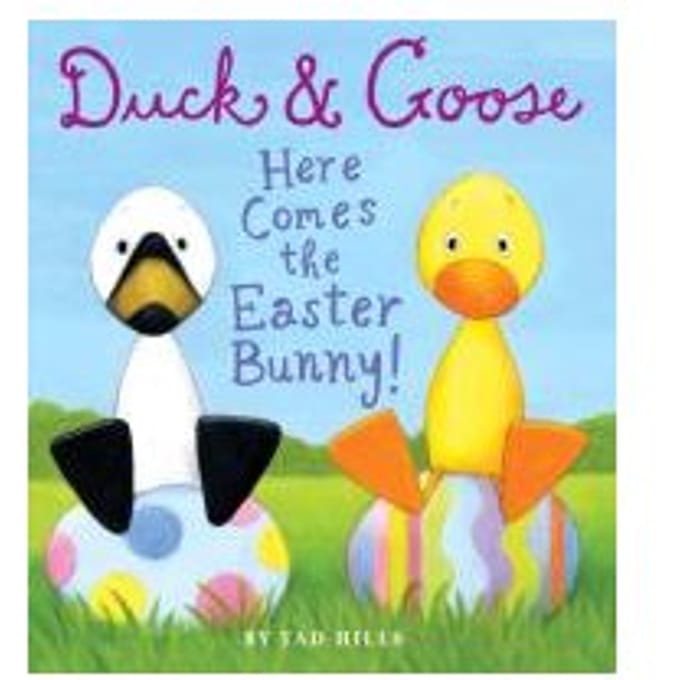 Duck & Goose, Here Comes The Easter Bunny! - Tad Hills