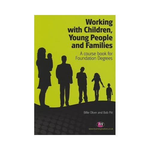 Working With Children, Young People And Families - Billie Oliver