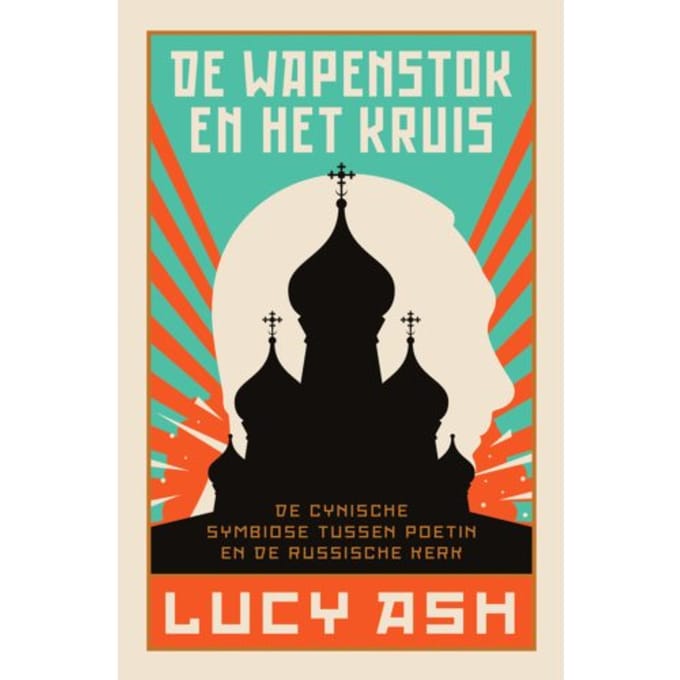 De Wapenstok En Het Kruis - Lucy Ash