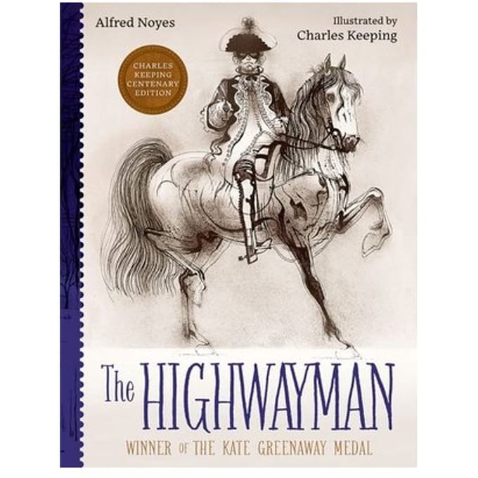 The Highwayman - Alfred Noyes