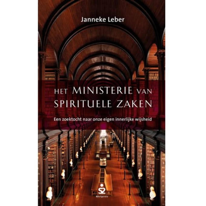 Het Ministerie Van Spirituele Zaken - Janneke Leber