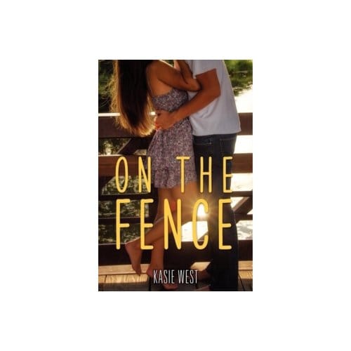 On the fence - Kasie West