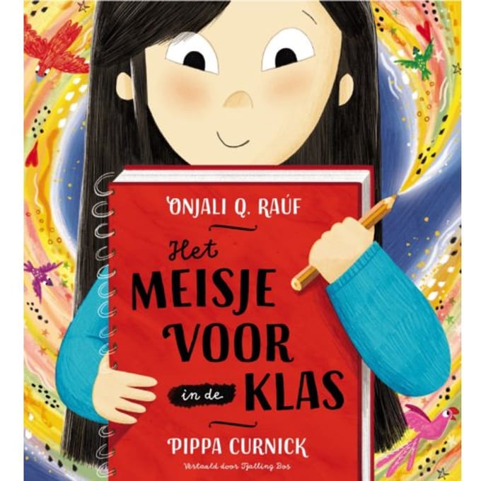 Het Meisje Voor In De Klas - Onjali Q. Raúf