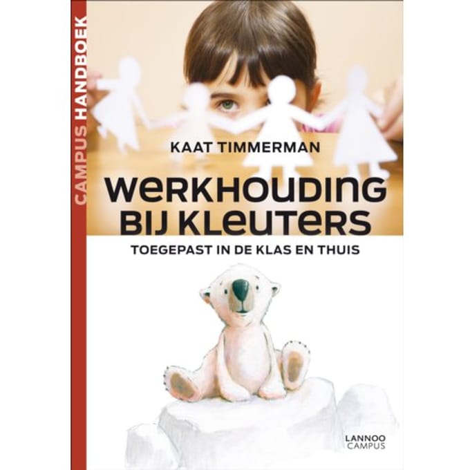Werkhouding Bij Kleuters - Kaat Timmerman