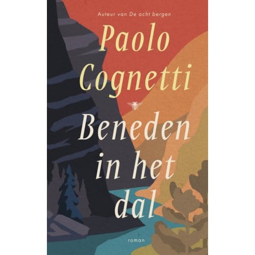 Beneden In Het Dal - Paolo Cognetti