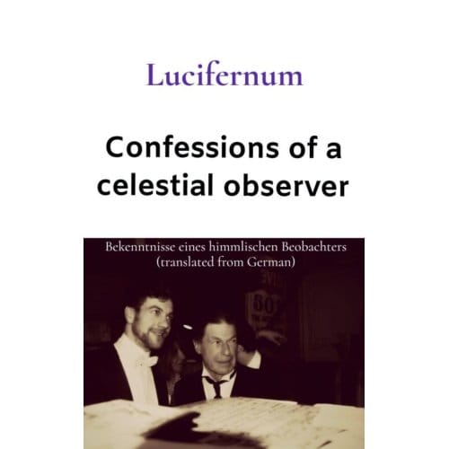 Confessions Of A Celestial Observer - Rubèn Cottenjé