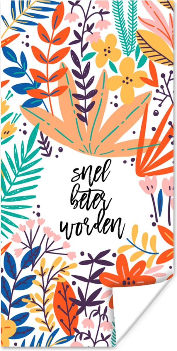 Poster Beterschap - Spreuken - Plant - 60x120 cm