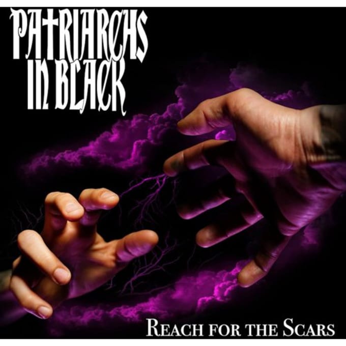 Patriarchs In Black - Reach For The Scars (CD)