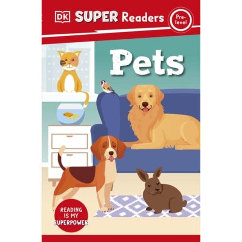 Dk Super Readers Pre-Level Pets - Dk Super Readers - DK