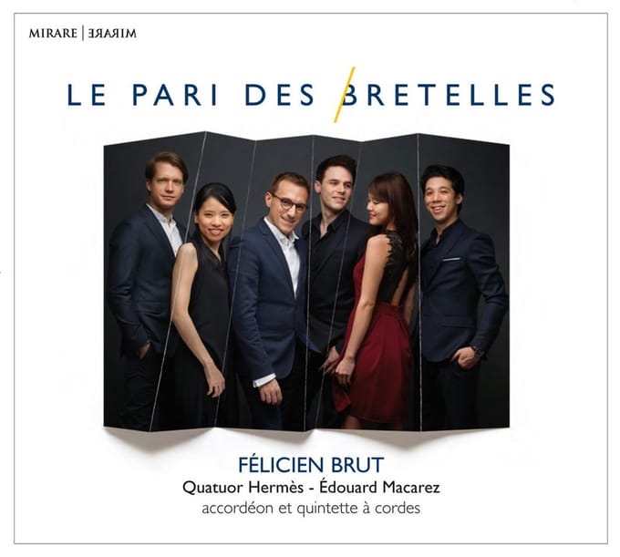 Élicien Brut, Quatuor Hermès, Édouard Macarez - Le Pari Des Bretelles (CD)