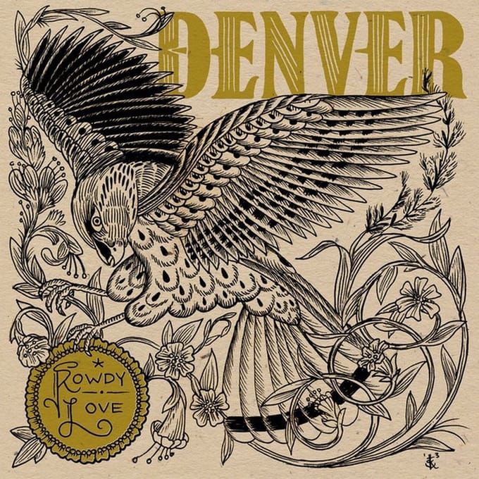 Denver - Rowdy Love (CD)