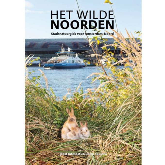 Het Wilde Noorden - Joost Janmaat