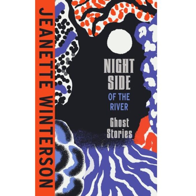 Night Side Of The River - Jeanette Winterson