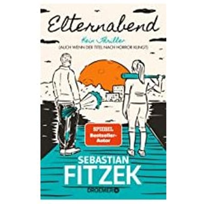 Elternabend - Sebastian Fitzek