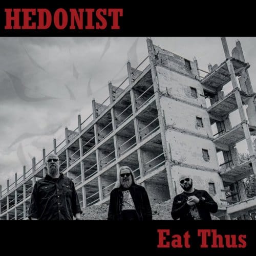Hedonist - Eat Thus (LP)