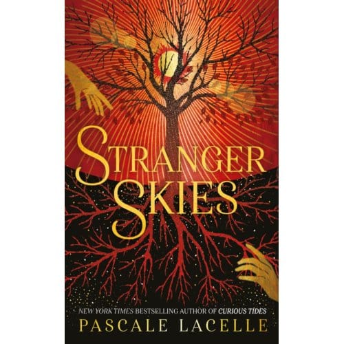 Stranger Skies - The Drowned Gods Trilogy - Pascale Lacelle