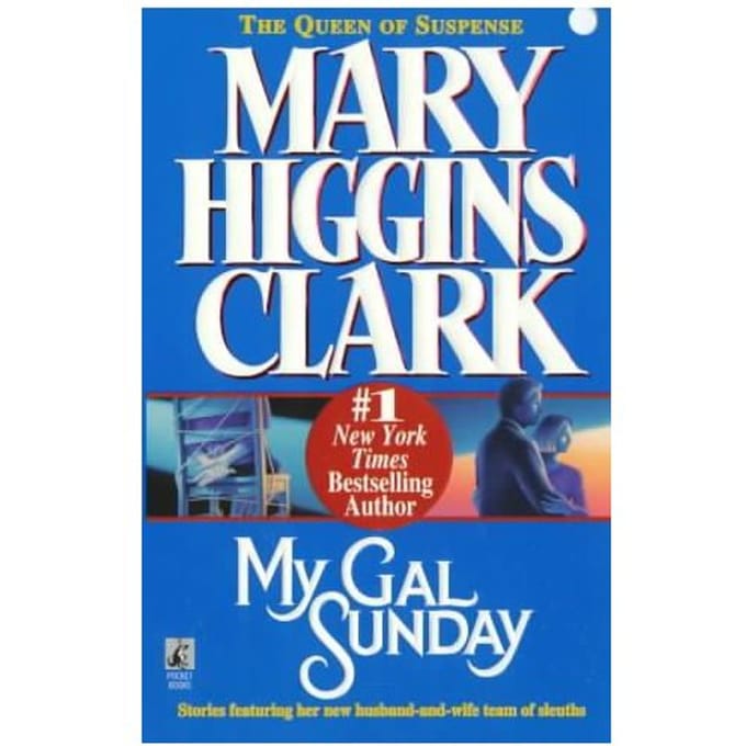 My Gal Sunday - Mary Higgins Clark
