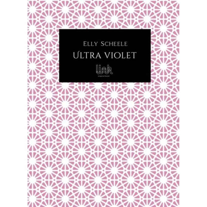 Ultra Violet - Elly Scheele