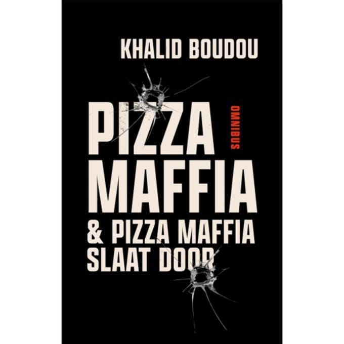 Pizzamaffia En Pizzamaffia Slaat Door - Khalid Boudou