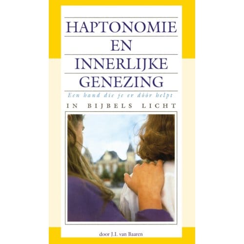 Haptonomie En Innerlijke Genezing - Baaren