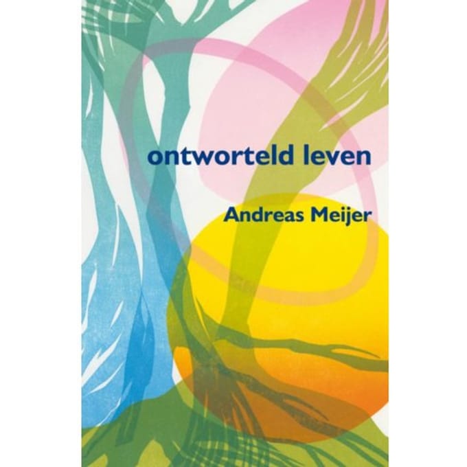 Ontworteld Leven - Andreas Meijer