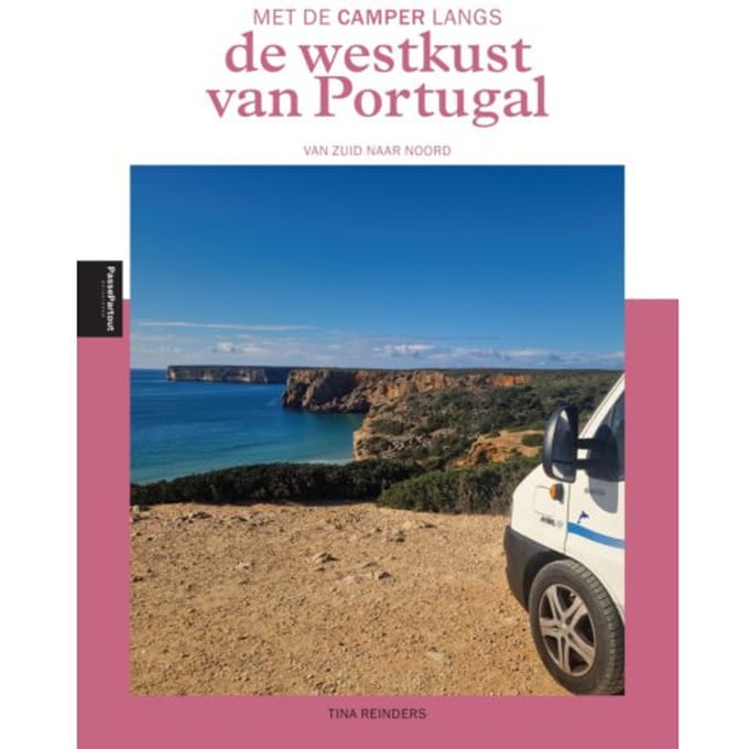 Met De Camper Langs De Westkust Van Portugal - Tina Reinders