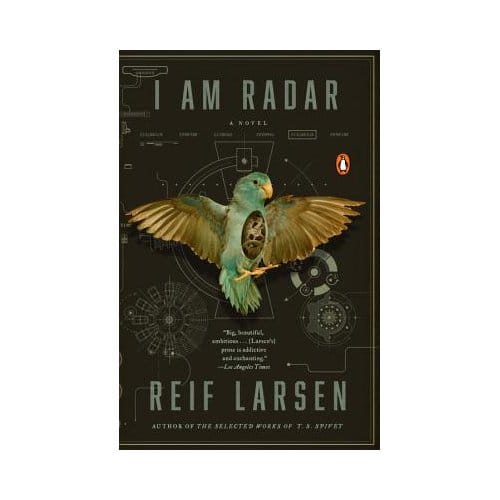 I Am Radar - Reif Larsen
