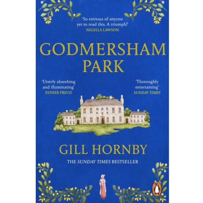 Godmersham Park - Gill Hornby