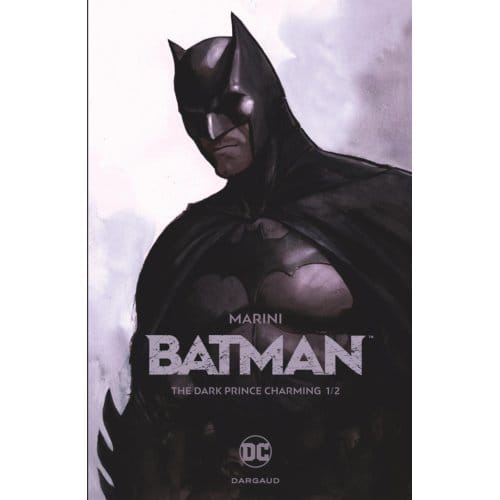 The Dark Prince Charming 1/2 - Batman - Sc - Enrico Marini
