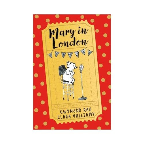 Mary In London - Gwynedd Rae