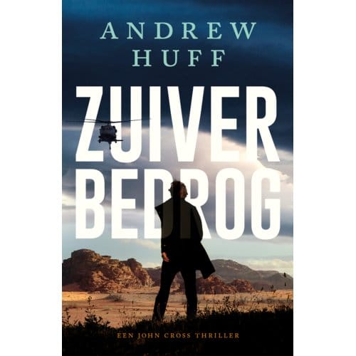Zuiver Bedrog - John Cross - Andrew Huff