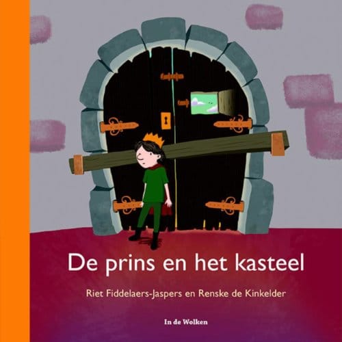 De Prins En Het Kasteel - Riet Fiddelaers-Jaspers