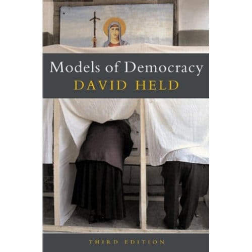 Models Of Democracy - Held, David