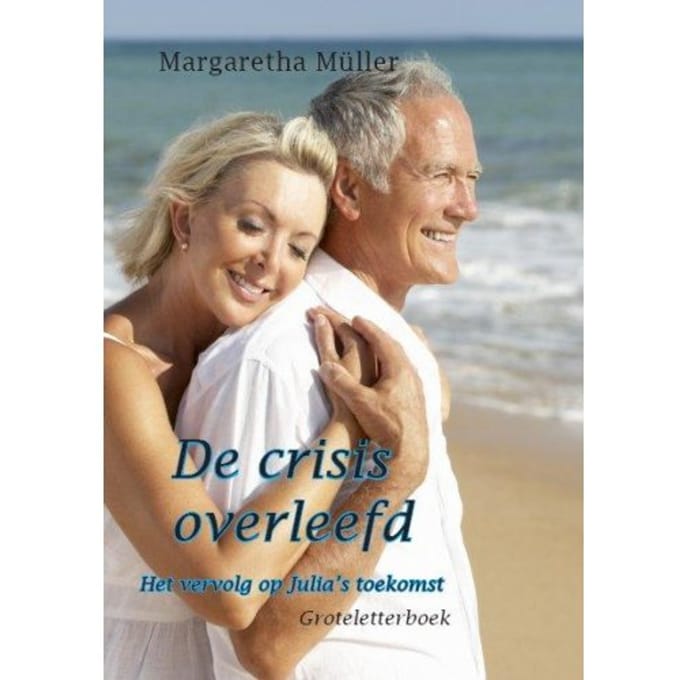 De Crisis Overleefd - Stoekman-Trilogie - Margaretha Muller