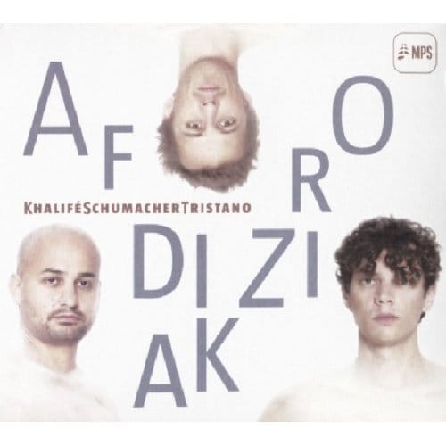 Bachar Khalife, Pascal Schumacher, Francesco Tristano - Afrodiziak (CD)