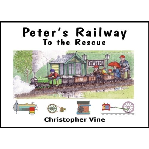 Peter's Railway To The Rescue - Peter's Railway - Christopher G. C. Vine