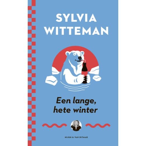 Een Lange, Hete Winter - Sylvia Witteman