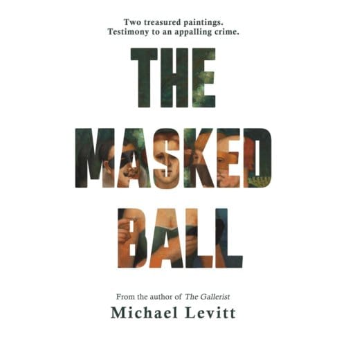 The Masked Ball - Levitt, Michael