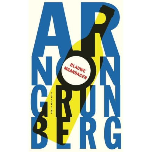 Blauwe Maandagen - Arnon Grunberg