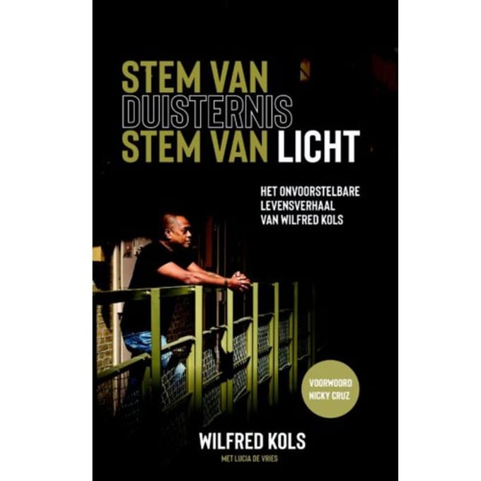 Stem Van Duisternis, Stem Van Licht - Wilfred Kols