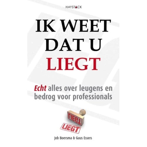 Ik Weet Dat U Liegt - Job Boersma