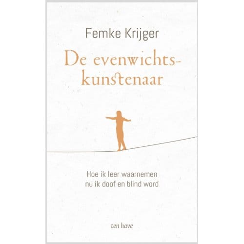De Evenwichtskunstenaar - Femke Krijger